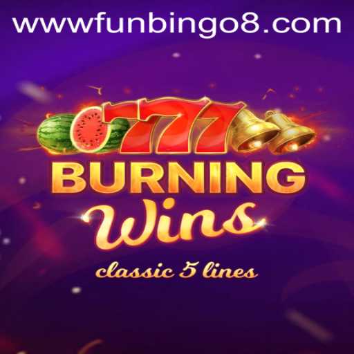 Discover the Thrills of BurningWins with FunBingo