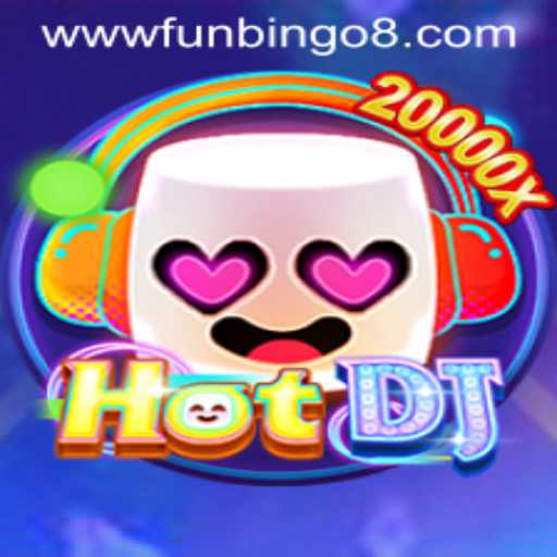 Discover the Exciting World of HotDJ and FunBingo