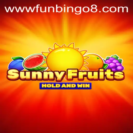 Discover the Exciting World of SunnyFruits and FunBingo